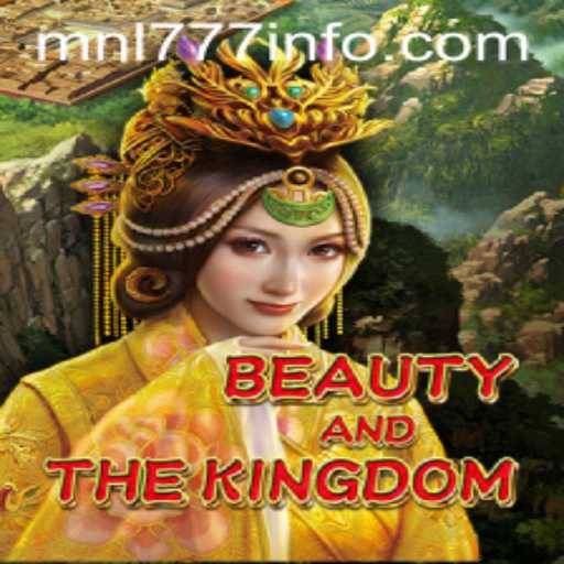 BeautyAndTheKingdom: Unveiling the Enchantment of MNL777