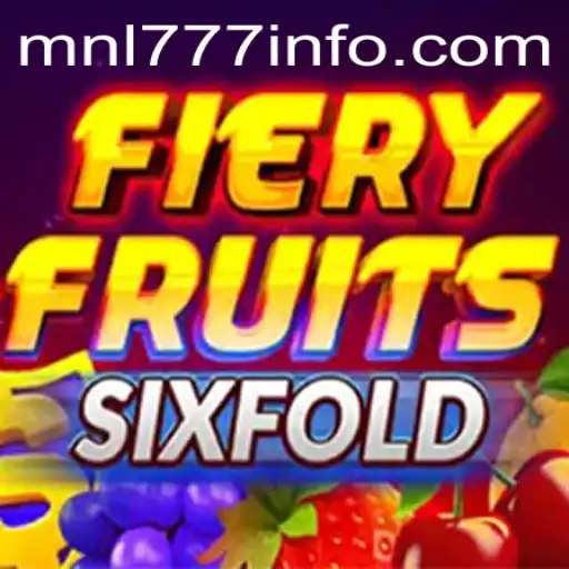 Discover the Exciting World of FieryFruitsSixFold: A New Gaming Sensation