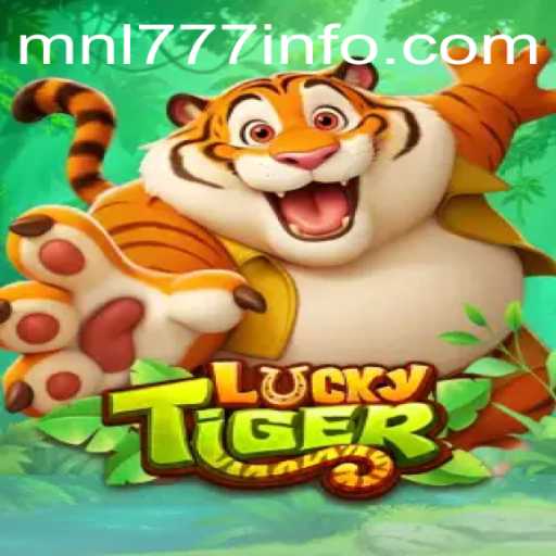Unveiling the World of LuckyTiger: The Online Gaming Sensation