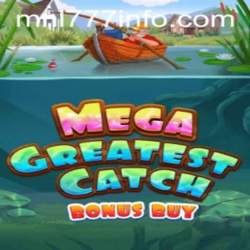 Unveiling MegaGreatestCatchBonusBuy: A Dive into the Underwater Adventure