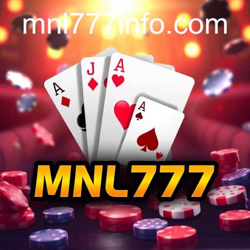 The Exciting World of Poker Games and the Rise of MNL777