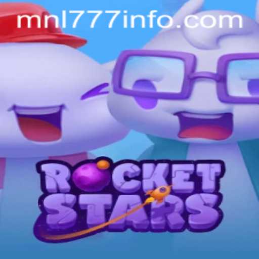 RocketStars and the Rise of MNL777: A New Era in Gaming
